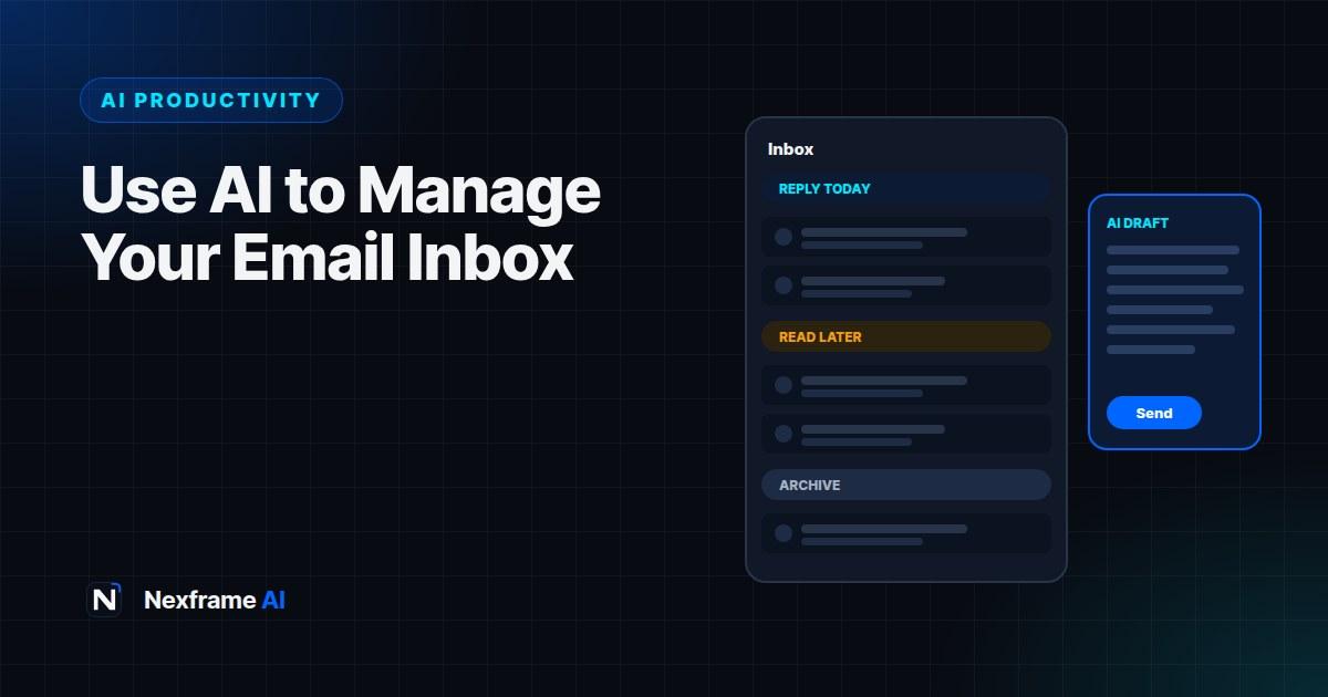 How to Use AI to Manage Your Email Inbox