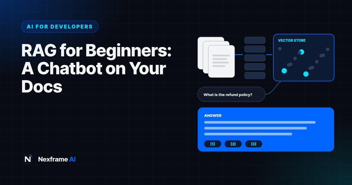 RAG for Beginners: Build a Chatbot on Your Own Docs